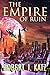The Empire of Ruin: Chronic...