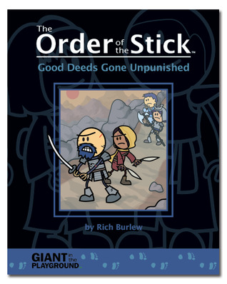Good Deeds Gone Unpunished (The Order of the Stick, #0.5)