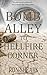 Bomb Alley To Hellfire Corn...