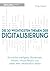 Die 50 wichtigsten Themen der Digitalisierung by Philip Specht