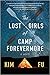 The Lost Girls of Camp Forevermore