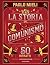 La storia del comunismo in 50 ritratti
