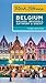 Rick Steves Belgium: Bruges, Brussels, Antwerp & Ghent