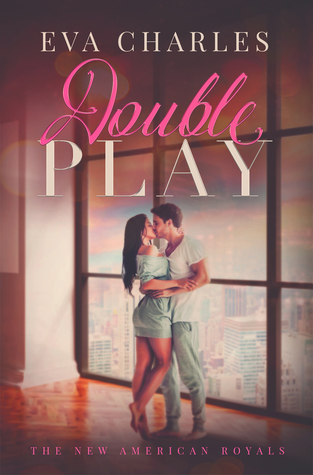 Double Play (The New American Royals #3)