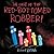 Case Of The Red-Bottomed Robber by Richard Byrne