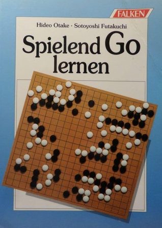 Spielend Go lernen (Paperback)