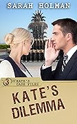 Kate's Dilemma