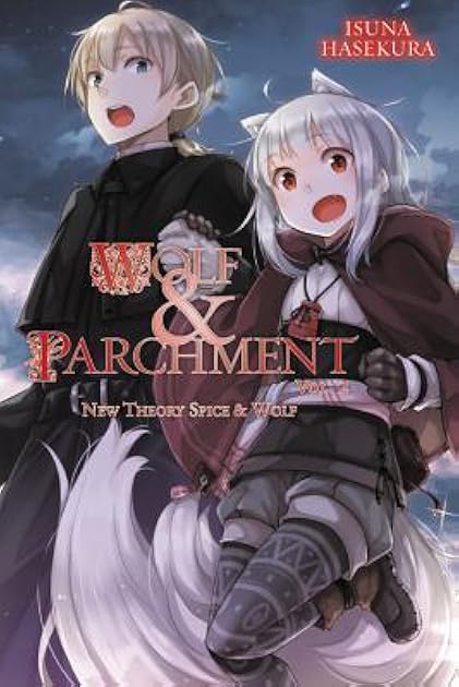 Wolf & Parchment, Vol. 2: New Theory Spice & Wolf (Wolf & Parchment #2)