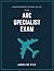 Unauthorized Study Guide for the ARC Specialist Exam