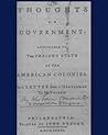 Thoughts on government applicable to the present state of the American colonies.: Philadelphia, Printed by John Dunlap, M,DCC,LXXXVI.