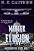 Master of Elusion