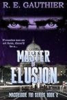 Master of Elusion