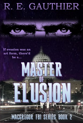 Master of Elusion (MacGregor FBI, #2)