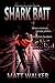Shark Bait by Matt Walker