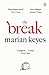 The Break