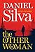 The Other Woman (Gabriel Allon, #18)