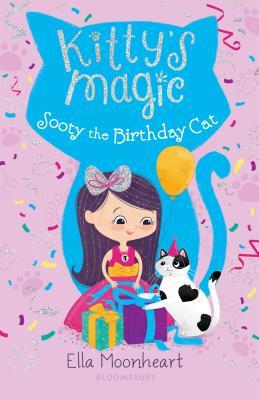 Kitty's Magic 6: Sooty the Birthday Cat (Paperback)