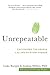 Unrepeatable: Cultivating the Unique Calling of Every Person (English and English Edition)