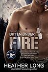 Bitten Under Fire by Heather Long