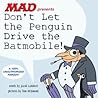 Don't Let the Penguin Drive the Batmobile by Jacob Lambert