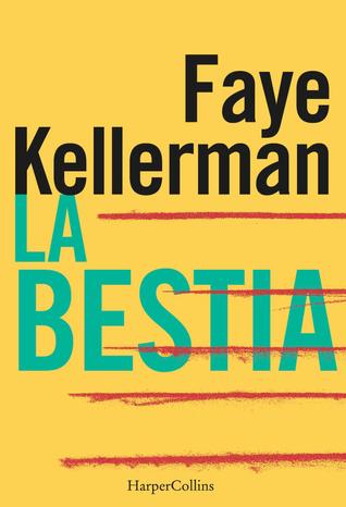 Portada de La bestia, de Faye Kellerman