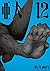 亜人 12 (Ajin: Demi-Human, #12)