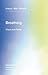 Breathing by Franco "Bifo" Berardi