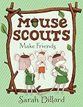 Mouse Scouts: Make Friends