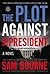 The Plot Against the President (Maggie Costello, #3)