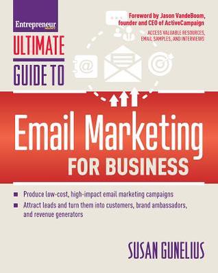 Ultimate Guide to Email Marketing for Business (Paperback)