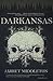 Darkansas: A Novel