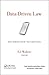 Data-Driven Law: Data Analytics and the New Legal Services (Data Analytics Applications)