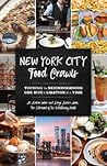 New York City Food Crawls by Ali Zweben Imber