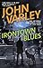 Irontown Blues (Eight Worlds #4)
