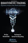 Quantitative Trading: Algorithms, Analytics, Data, Models, Optimization Quantitative Trading: Algorithms, Analytics, Data, Models, Optimization