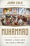 Muhammad: Prophet of Peace Amid the Clash of Empires