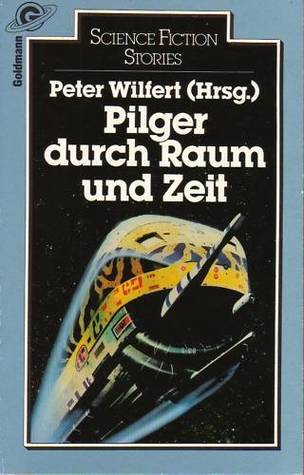 Pilger durch Raum und Zeit