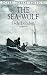 The Sea Wolf by Jack London The Sea Wolf by Jack London