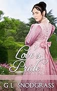 Love's Pride Boxed Set, #1-4