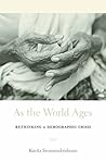 As the World Ages...