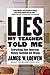 Lies My Teacher Told Me: Ev...
