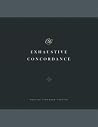 ESV Exhaustive Concordance ESV Exhaustive Concordance