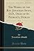 The Works of the Rev. Jonathan Swift, D.D., Dean of St. Patrick's, Dublin, Vol. 10 (Classic Reprint)