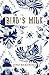 Bird's Milk
