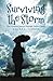 Surviving the Storm by Laura L. Torres