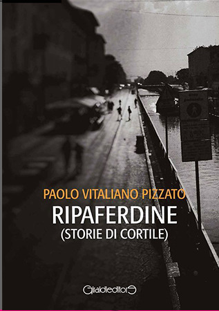 RIPAFERDINE (storie di cortile)