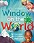 Window on the World: An Ope...