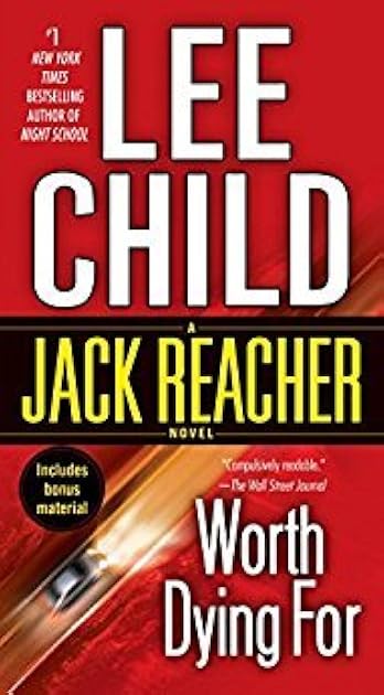 Worth Dying For (Jack Reacher, #15)