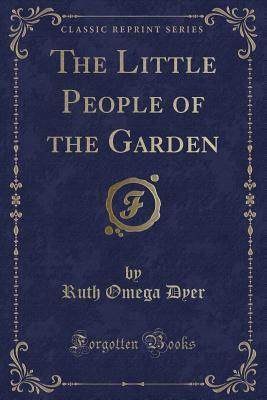 The Little People of the Garden