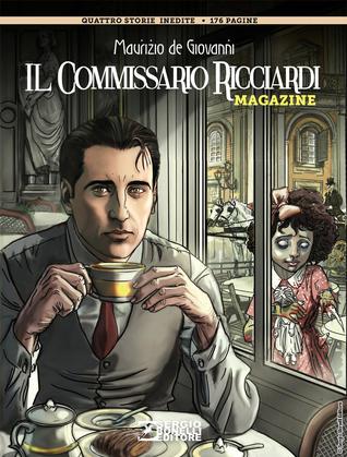 Il Commissario Ricciardi Magazine 2018: Dieci centesimi (Paperback)